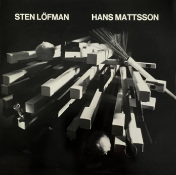 Sten Löfman & Hans Mattsson Image